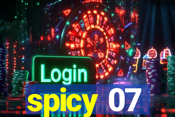 spicy 07